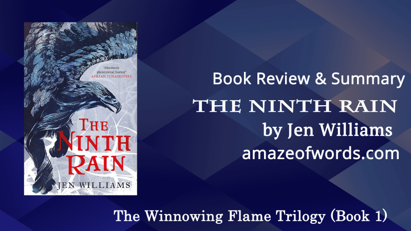 The Ninth Rain by Jen Williams — Book Review & Summary