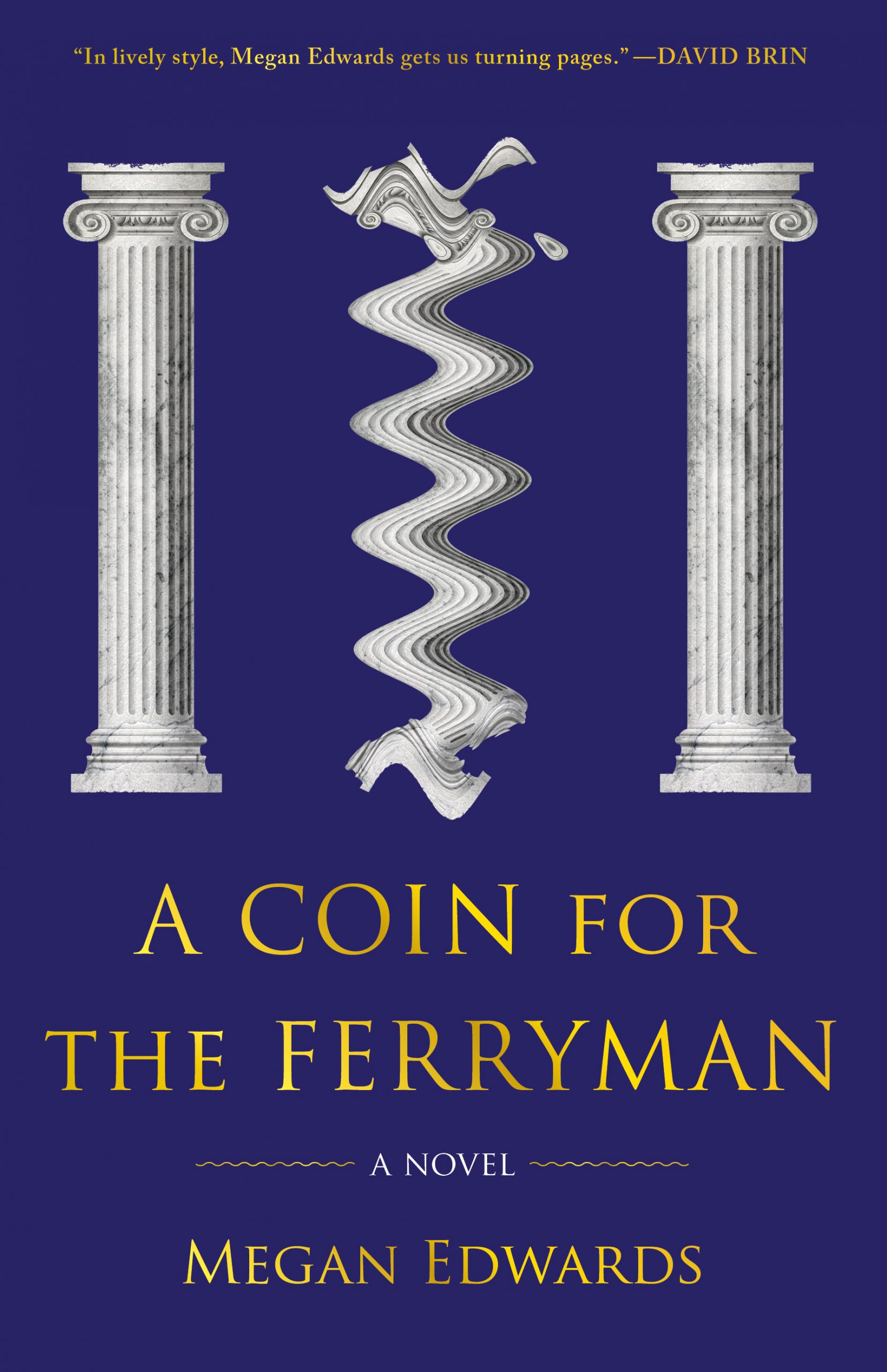 A COIN FOR THE FERRYMAN by Megan Edwards