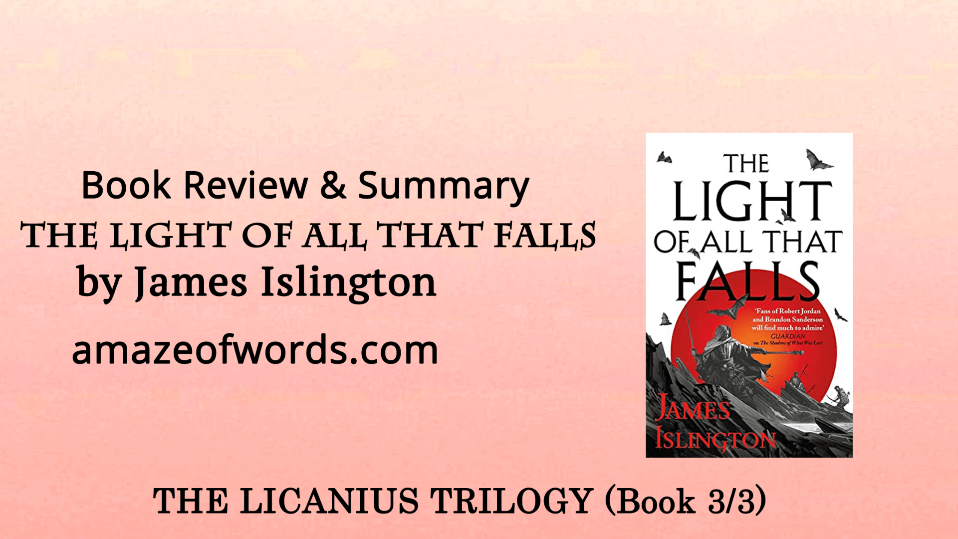 The Light of All That Falls by James Islington — Book Review & Summary