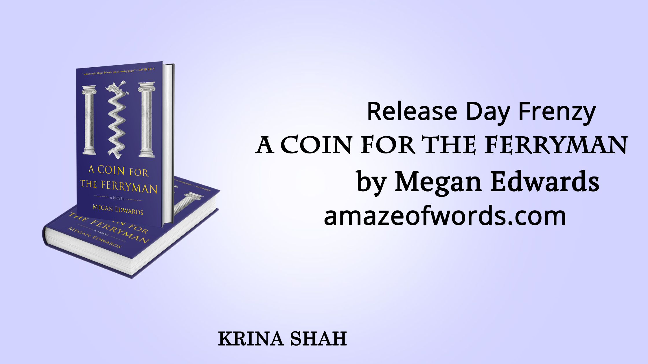 A Coin For The Ferryman by Megan Edwards — Release day Frenzy