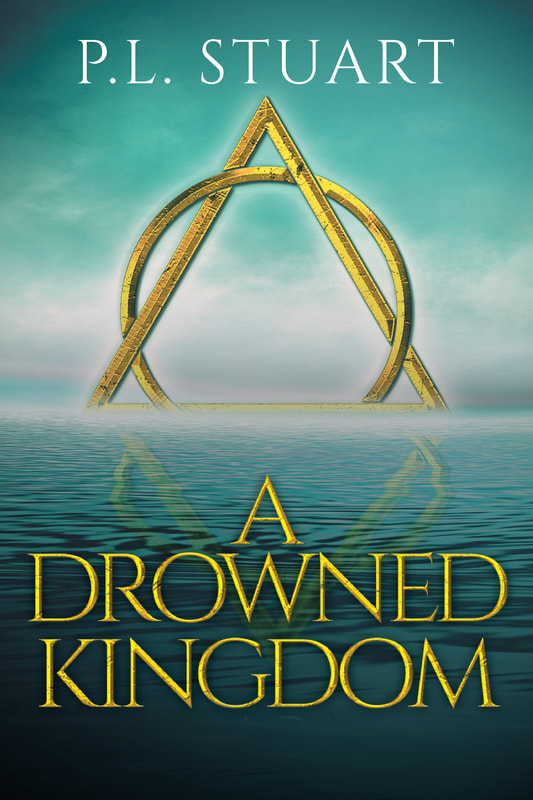 A Drowned Kingdom by P.L.Stuart