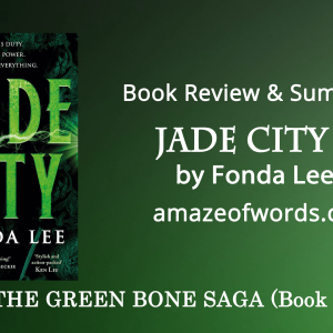 Jade City by Fonda Lee — Book Review & Summary