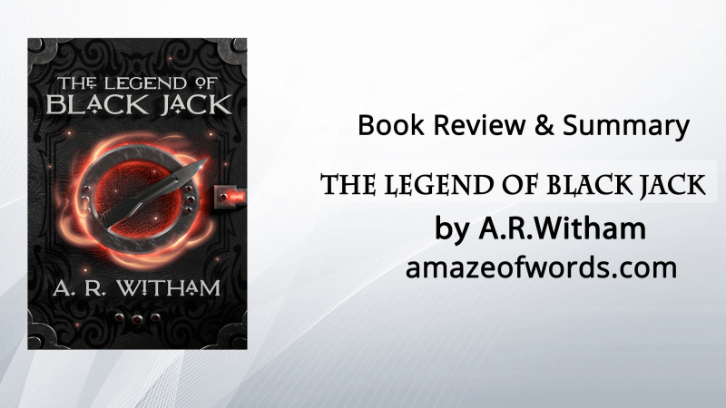 The Legend of Black Jack by A.R. Witham — Book Review
