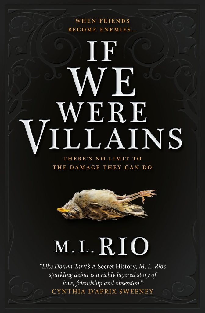 Resenha: If We Were Villains – M.L. Rio - Idris Brasil