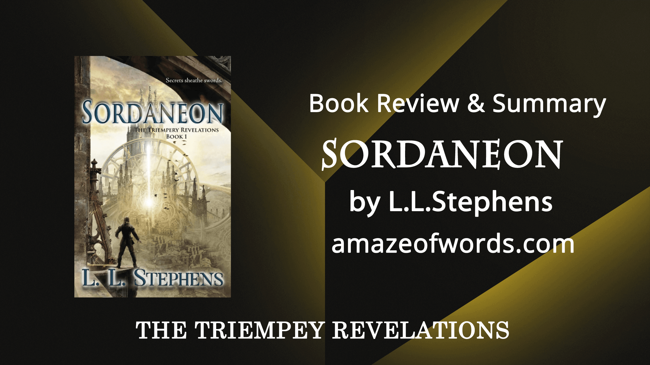 Sordaneon by L.L.Stephens — Book Review & Summary