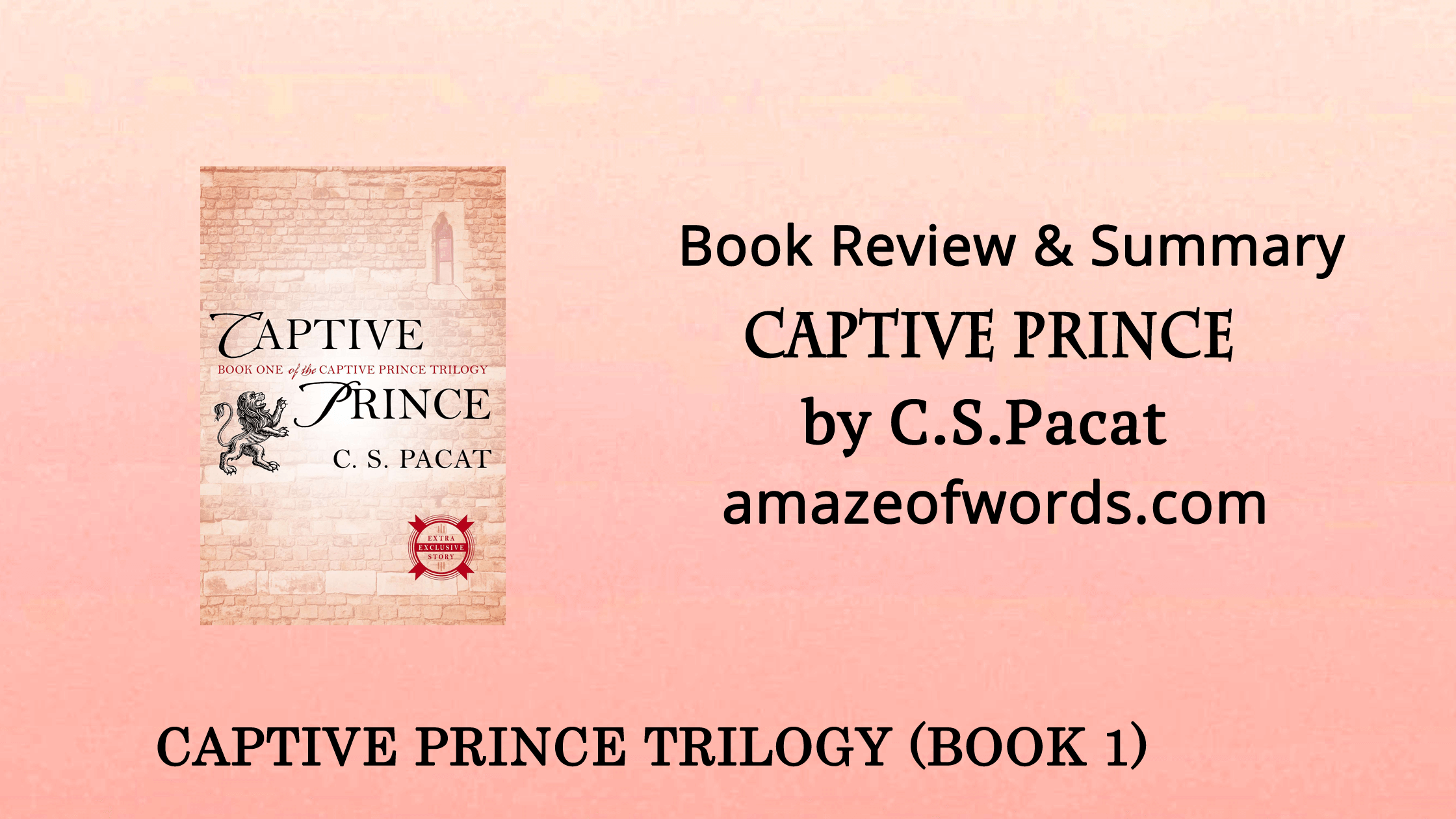 Captive Prince by C.S.Pacat — Book Review & Summary